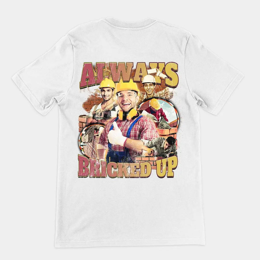 Always Bricked up t-shirt (backprint) - Orbital Clothing