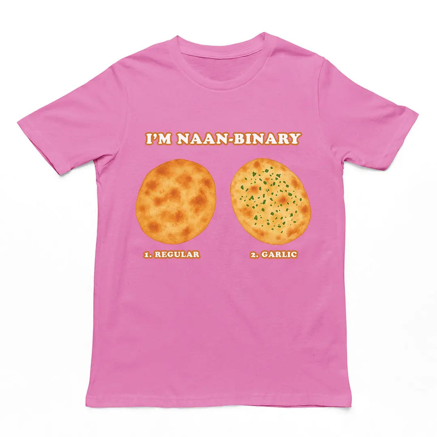 I'm Naanbinary T-Shirt Orbital Clothing