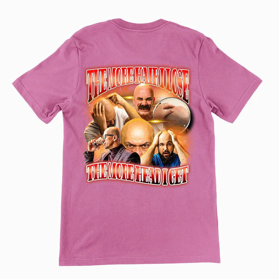 The more hair I lose the more head i get t-shirt (backprint) - Orbital Clothing