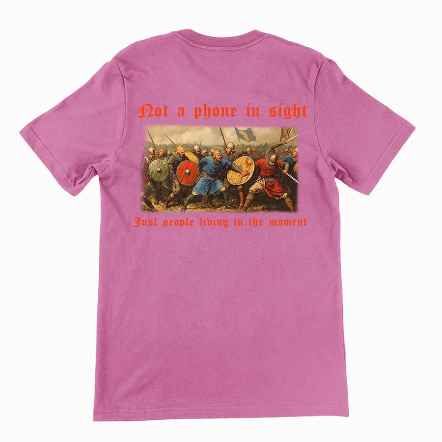 Not a phone in sight just people living in the moment T-Shirt (backprint) - Orbital Clothing