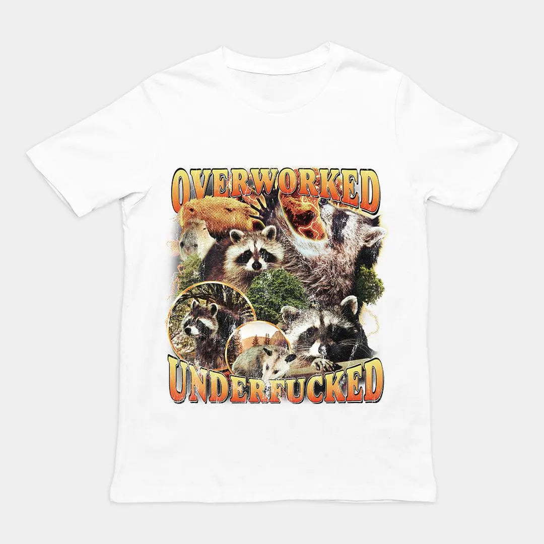Overworked Underfucked t-shirt - Orbital Clothing