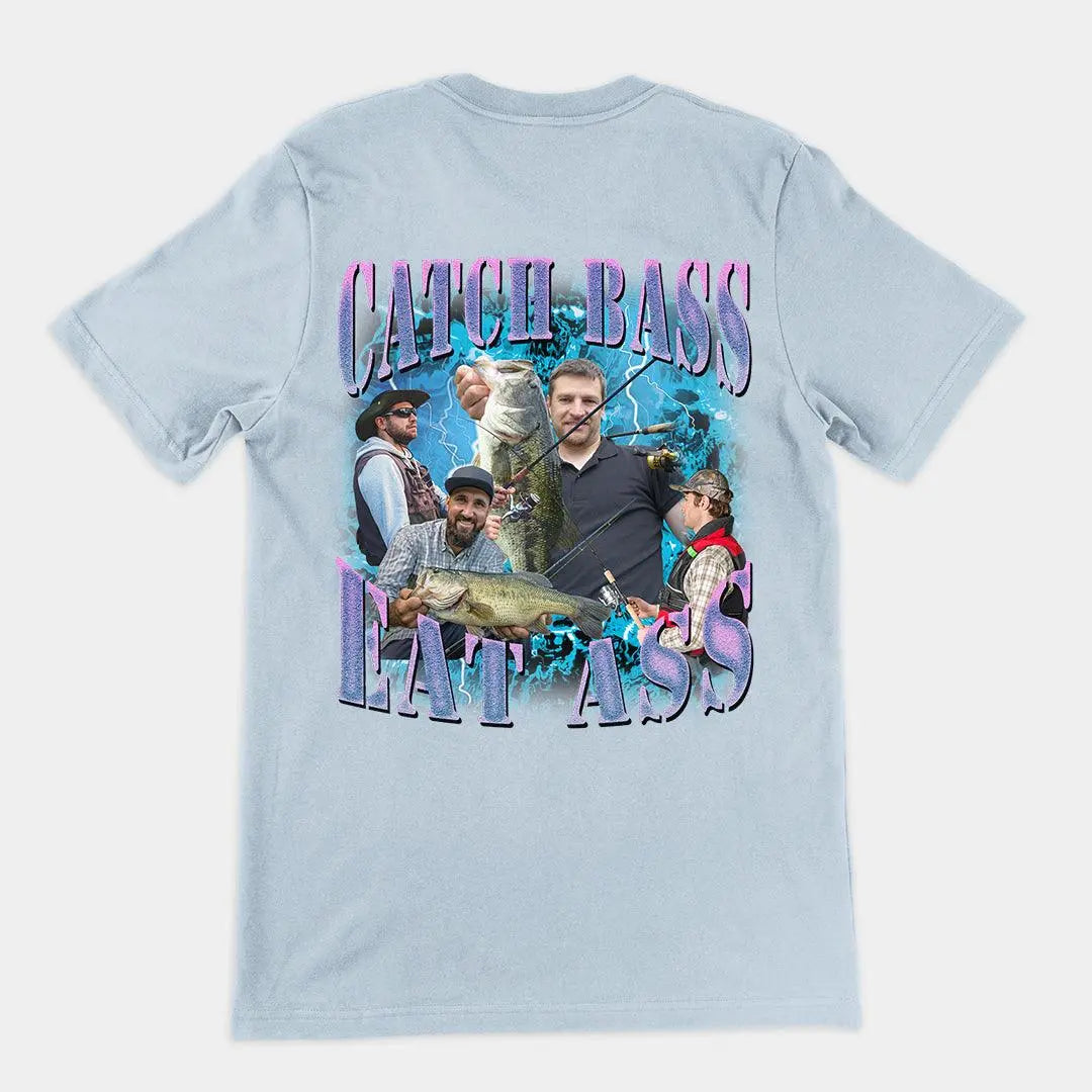 Catch Bass Eat Ass t-shirt (backprint) - Orbital Clothing