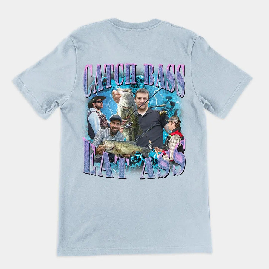 Catch Bass Eat Ass t-shirt (backprint) - Orbital Clothing