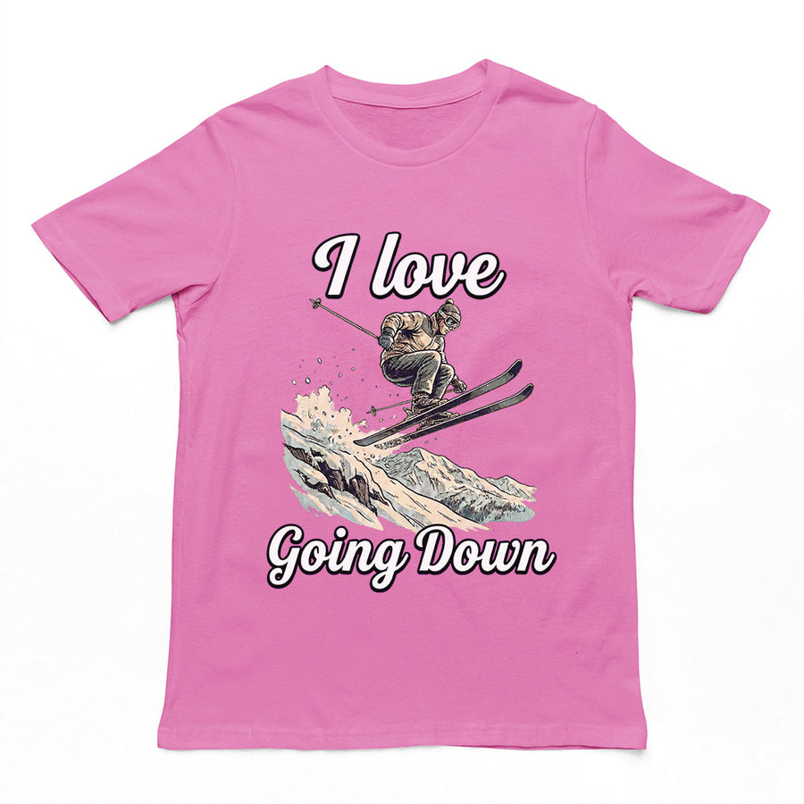 I love going down (skiing) T-Shirt Orbital Clothing