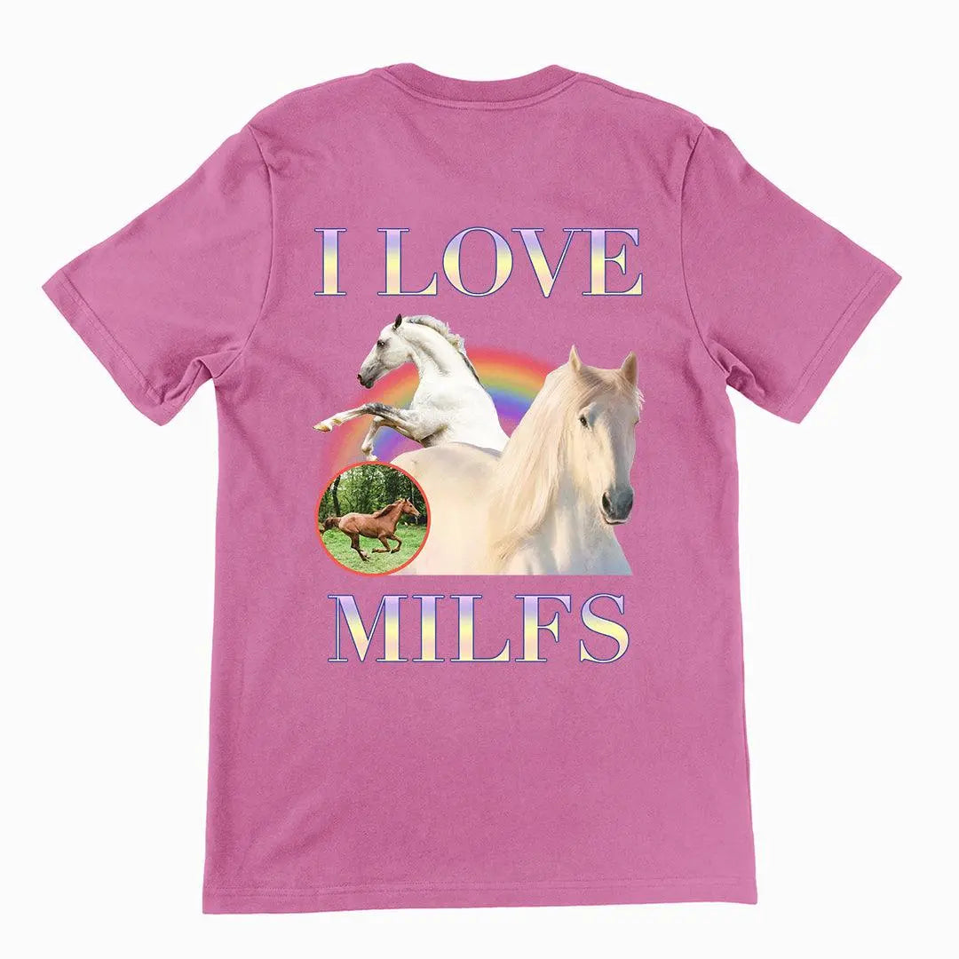 I Love Milfs t-shirt (Backprint) - Orbital Clothing