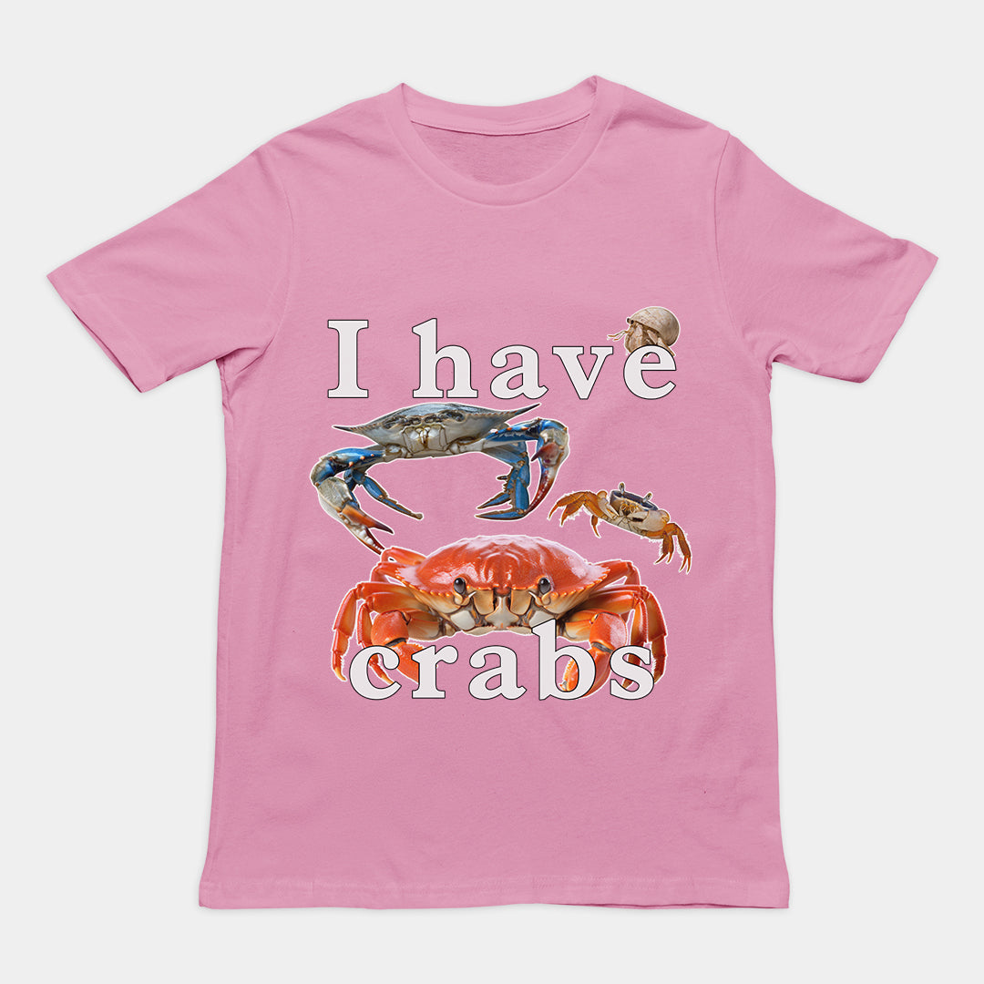 I have crabs T-Shirt