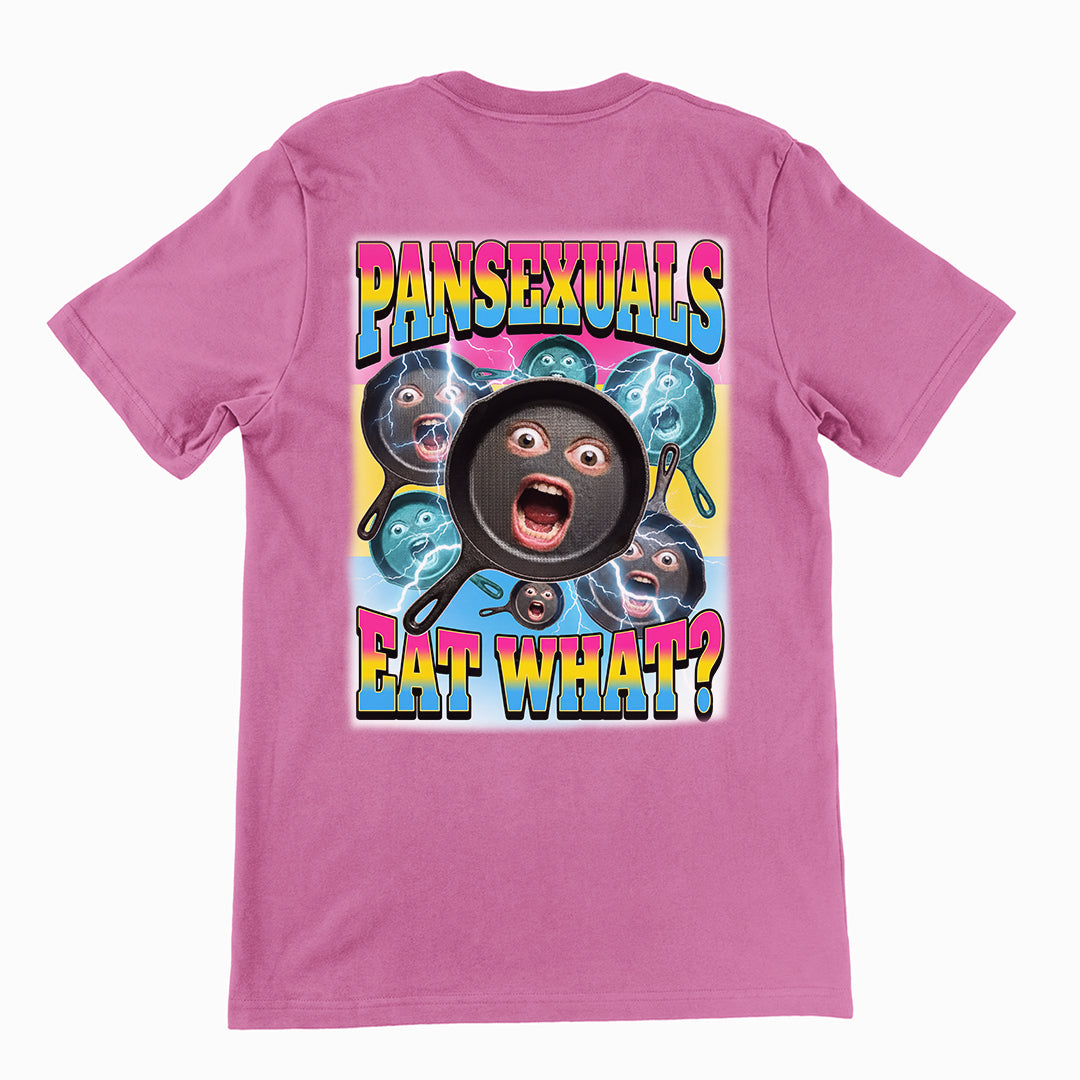 Pansexuals eat what T-Shirt (backprint) Orbital Clothing