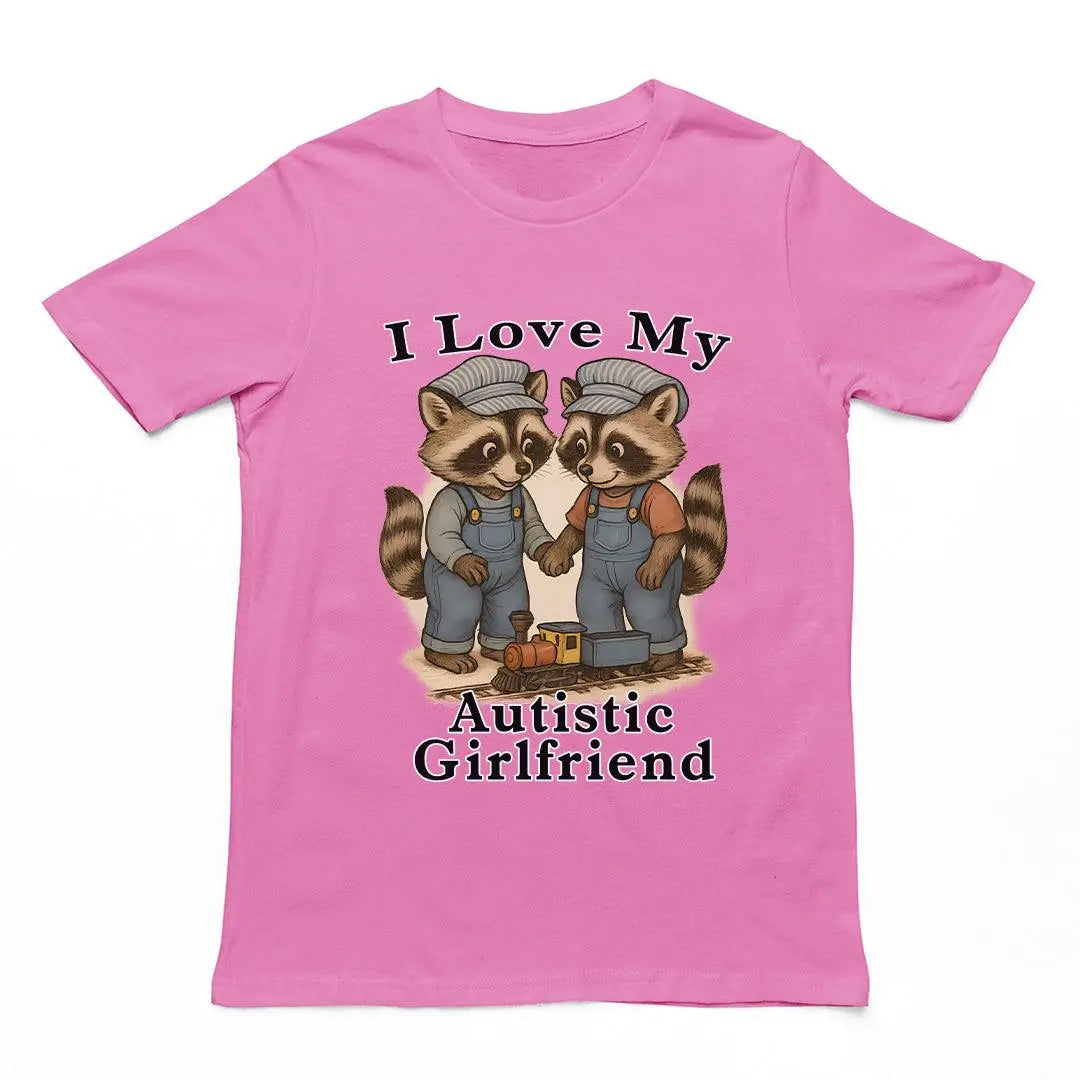 I Love my Autistic Girlfriend T-Shirt - Orbital Clothing