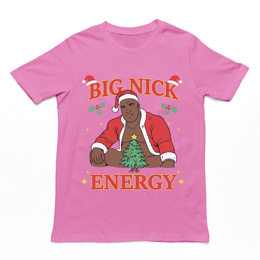 Orbital Clothing azalea pink t-shirt featuring funny Christmas graphic text Big Nick Energy with Santa Claus design