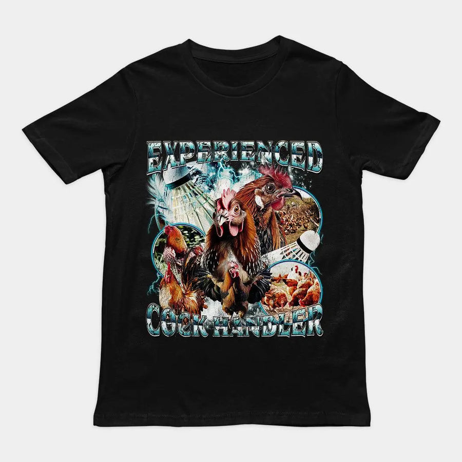 Experienced Cock Handler t-shirt - Orbital Clothing