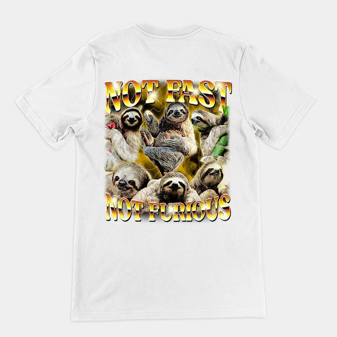 Not Fast Not Furious t-shirt (backprint) - Orbital Clothing