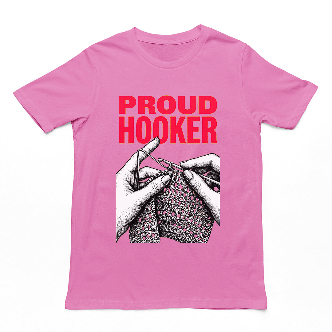 Proud Hooker T-Shirt Orbital Clothing