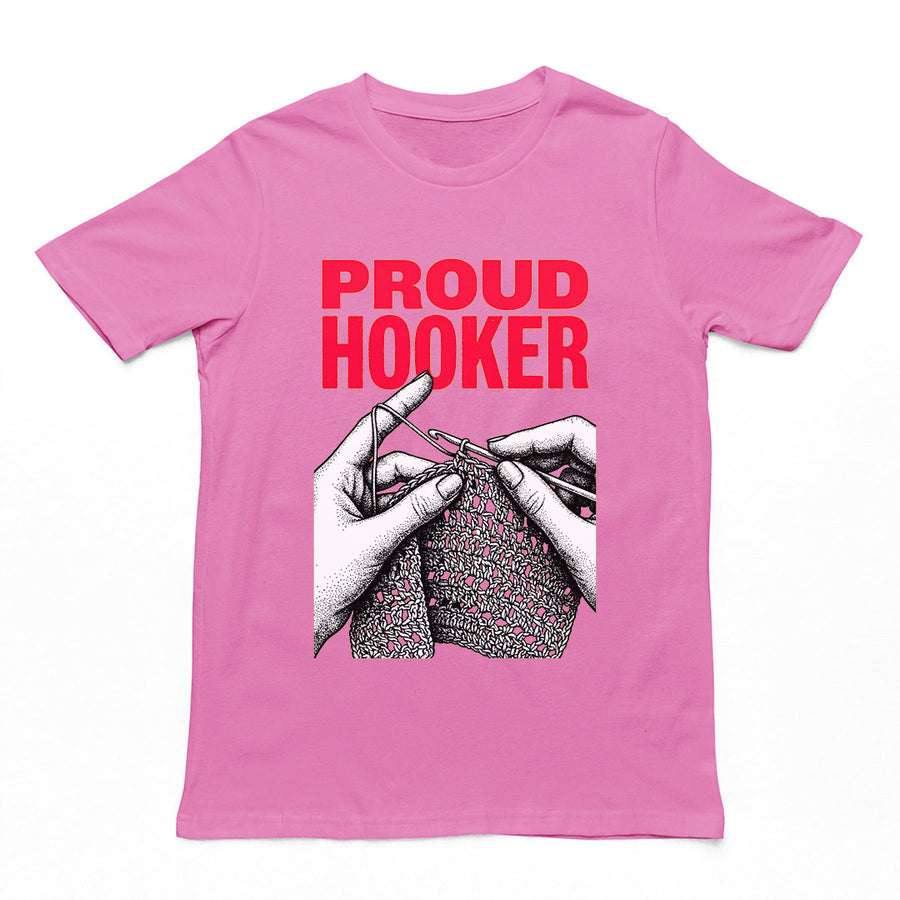 Proud Hooker T-Shirt Orbital Clothing