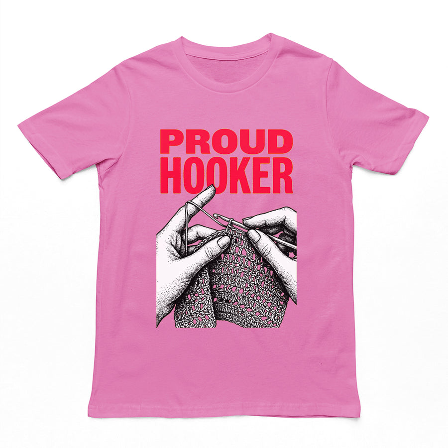 Proud Hooker T-Shirt