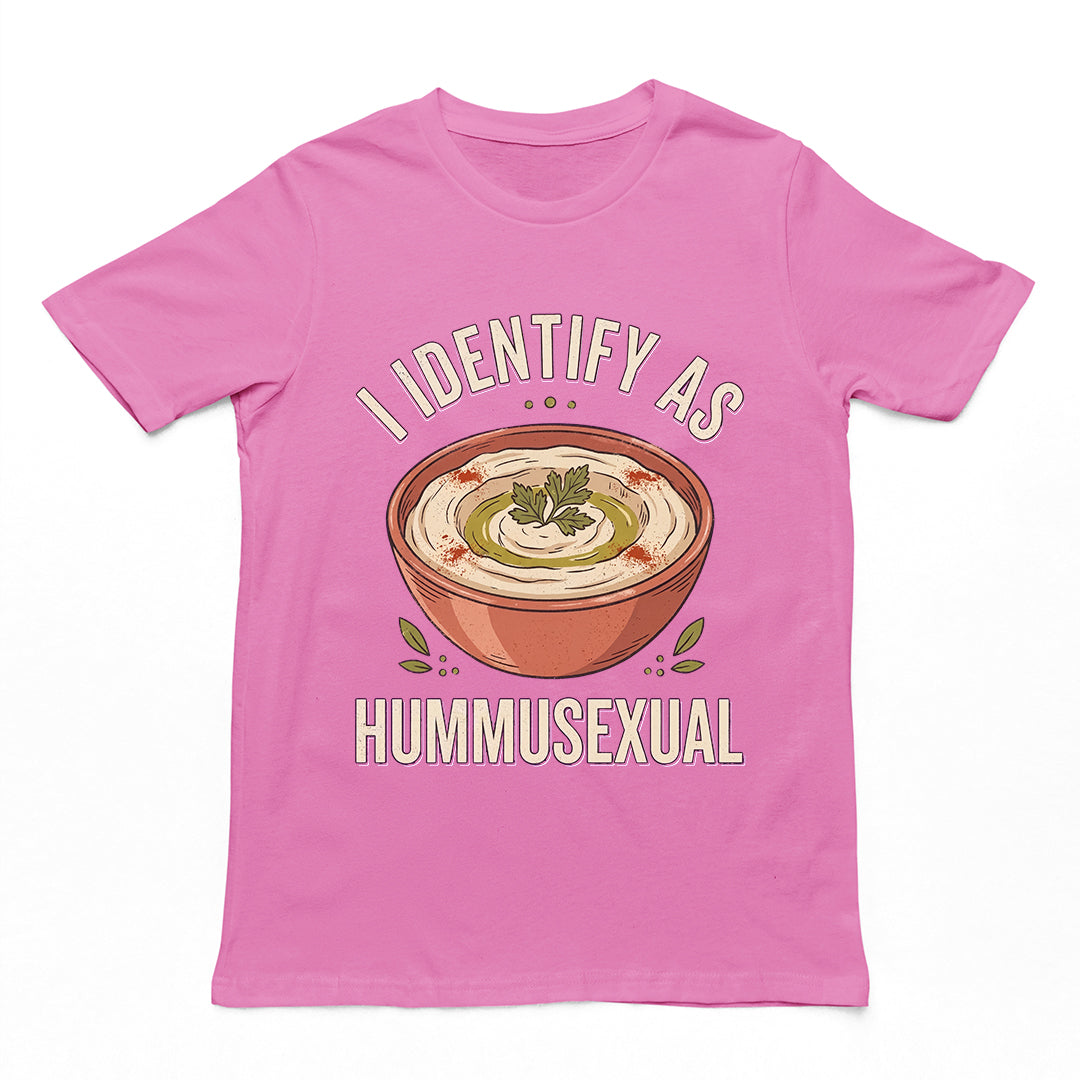 I identify as hummusexual T-Shirt Orbital Clothing