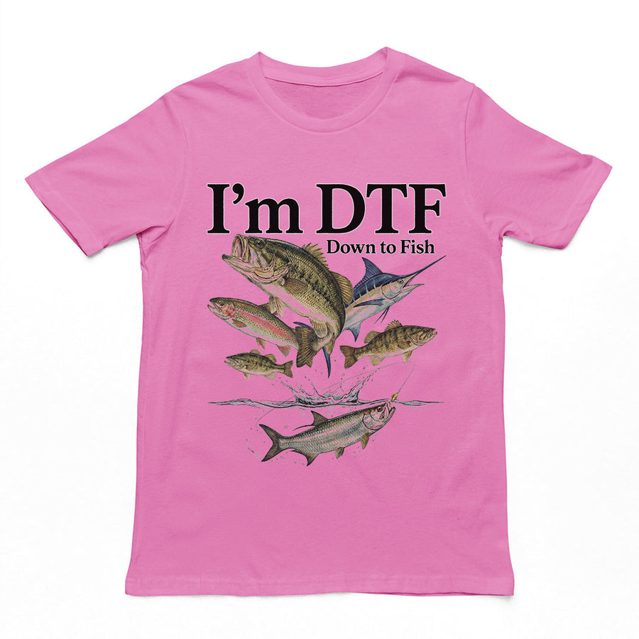 I'm DTF (down to fish) T-Shirt Orbital Clothing