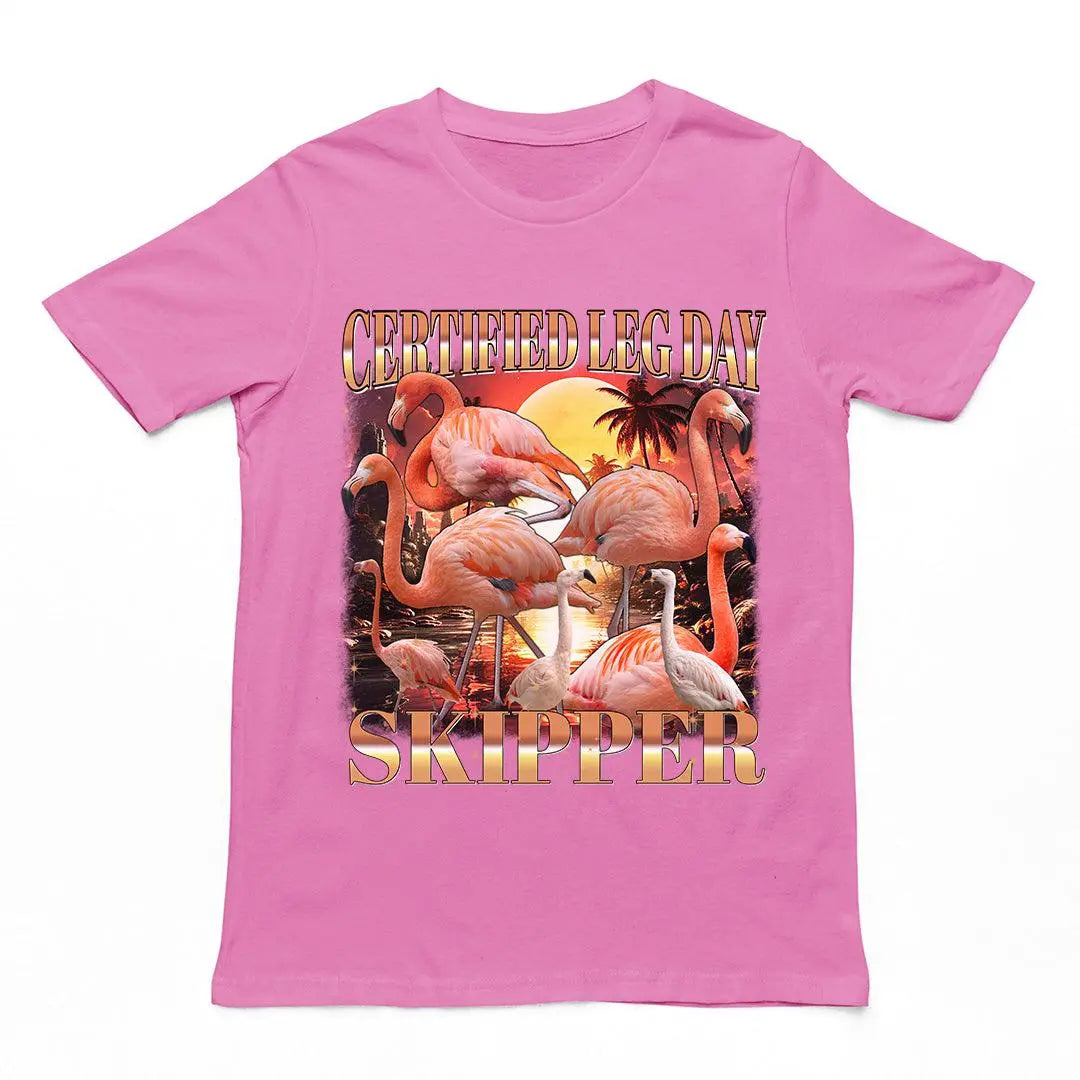 Certified Leg Day Skipper T-Shirt - Orbital Clothing