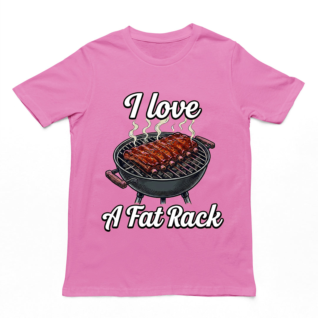 I love a fat rack (of BBQ ribs) T-Shirt Orbital Clothing
