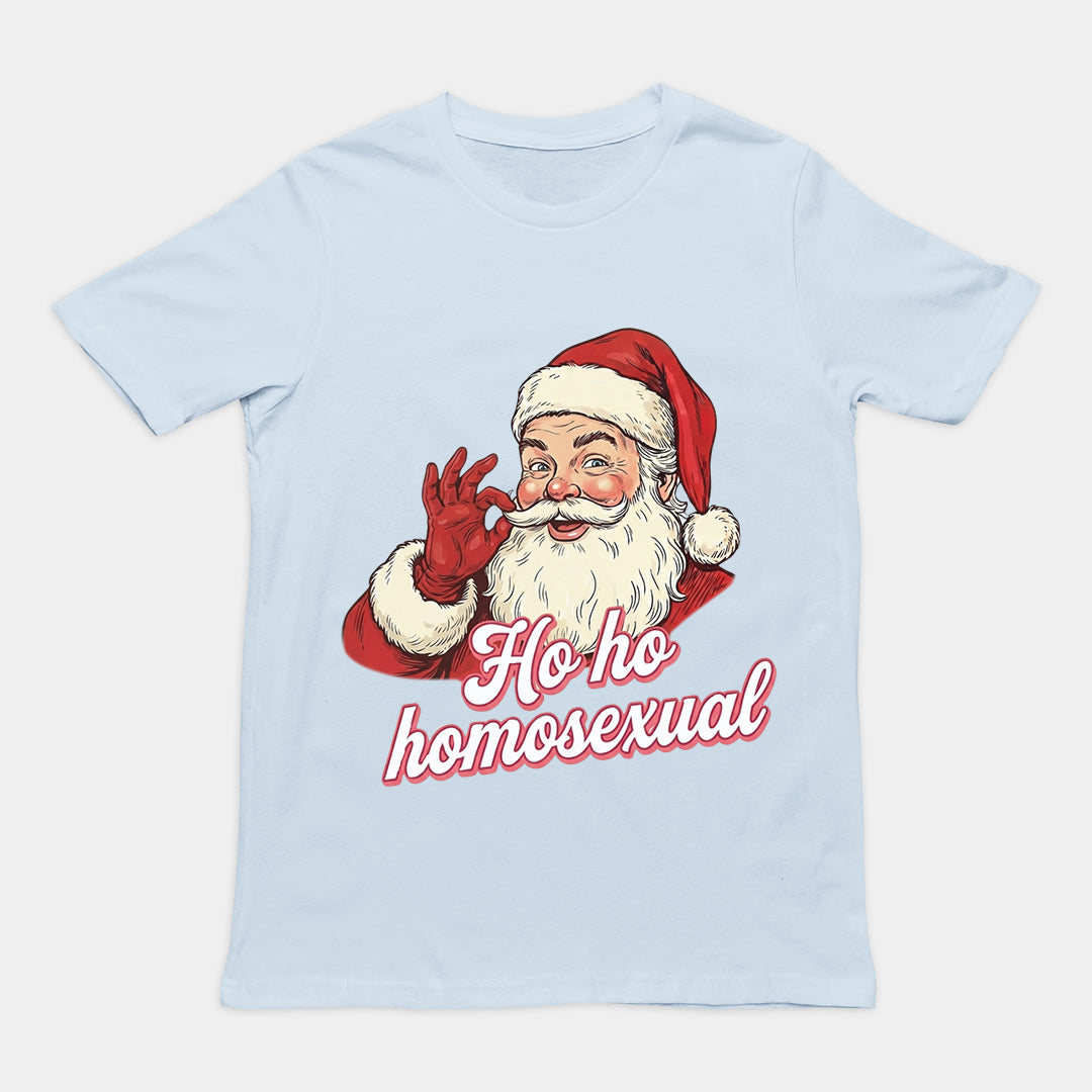 Ho ho homosexual T-Shirt Orbital Clothing