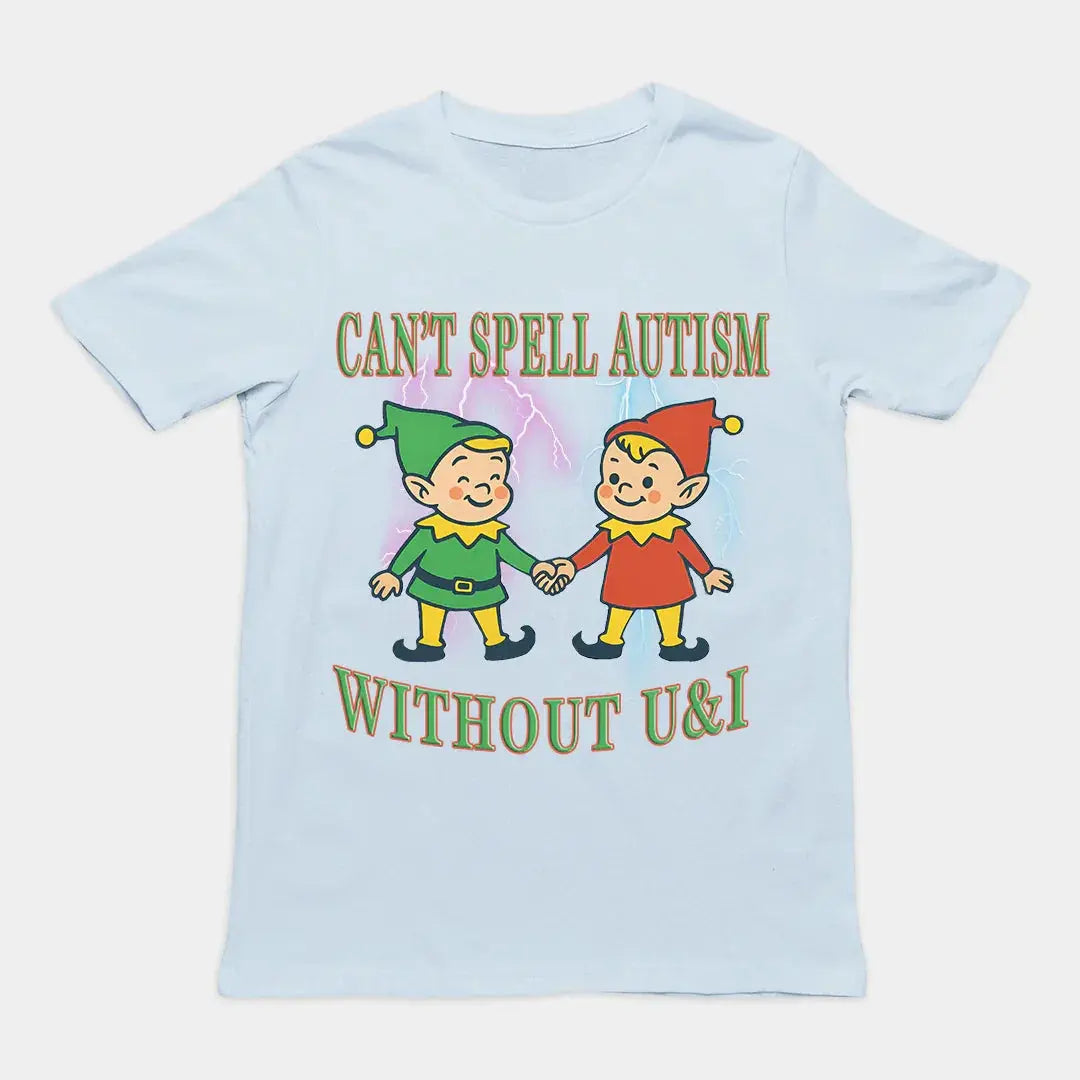 Can't Spell Autism without U&I T-Shirt - Orbital Clothing