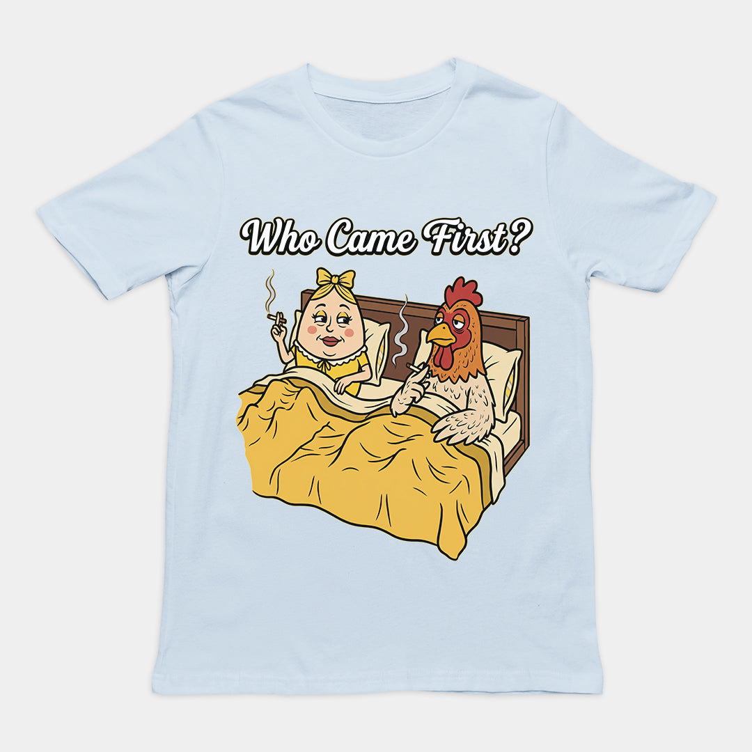 Who came first (the chicken or the egg) T-Shirt Orbital Clothing