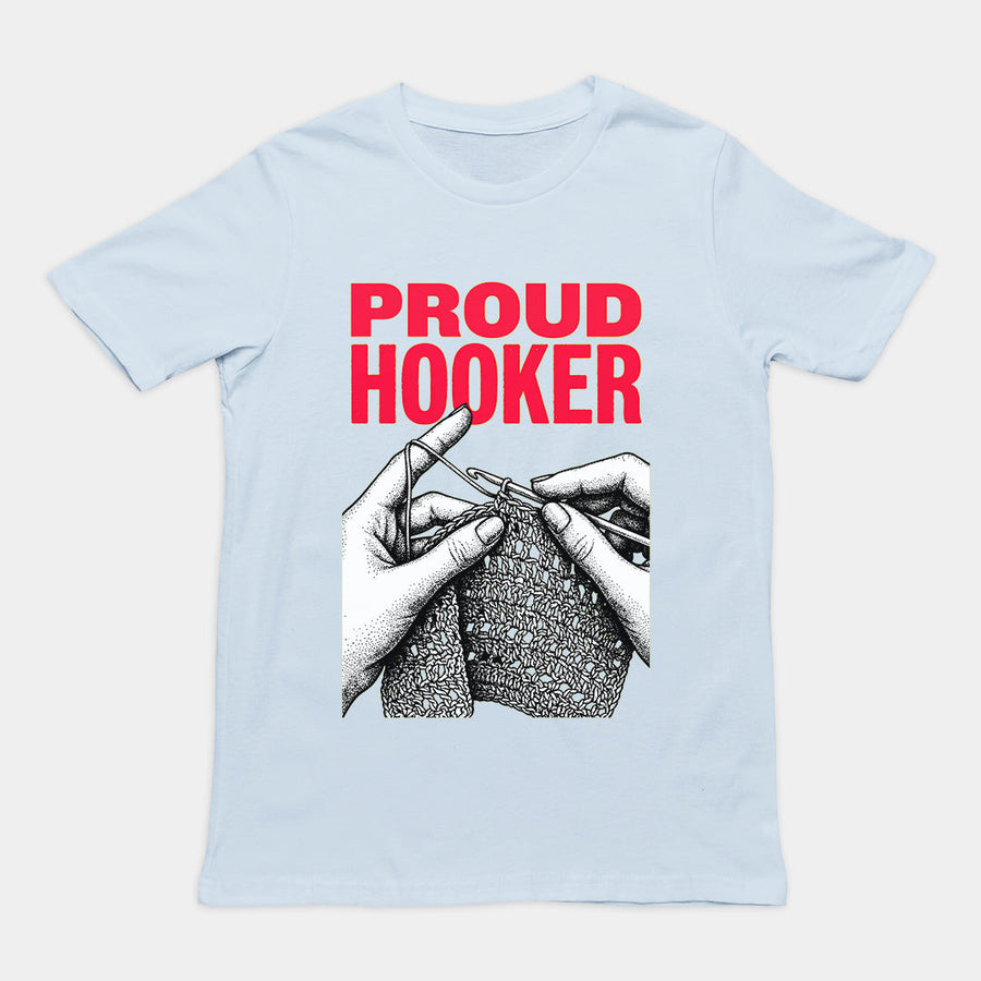 Proud Hooker T-Shirt Orbital Clothing