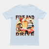 Five and Drive t-shirt