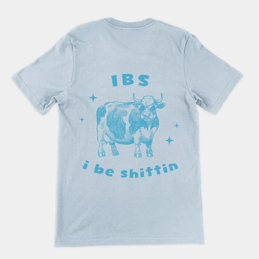 IBS - i be shittin t-shirt (backprint) - Orbital Clothing