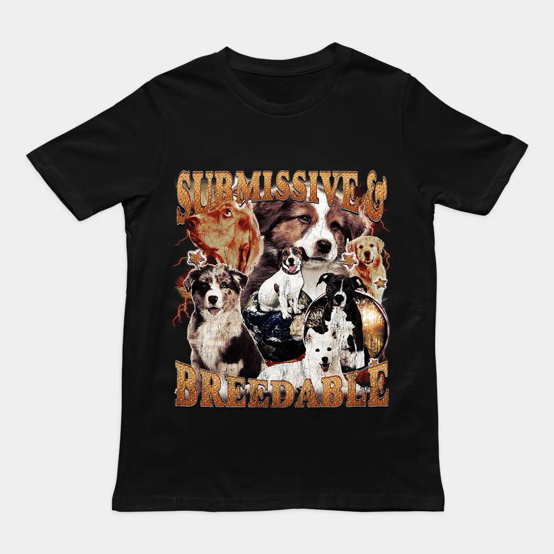 Submissive and Breedable t-shirt - Orbital Clothing