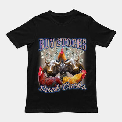 Buy Stocks Suck Cocks t-shirt - Orbital Clothing