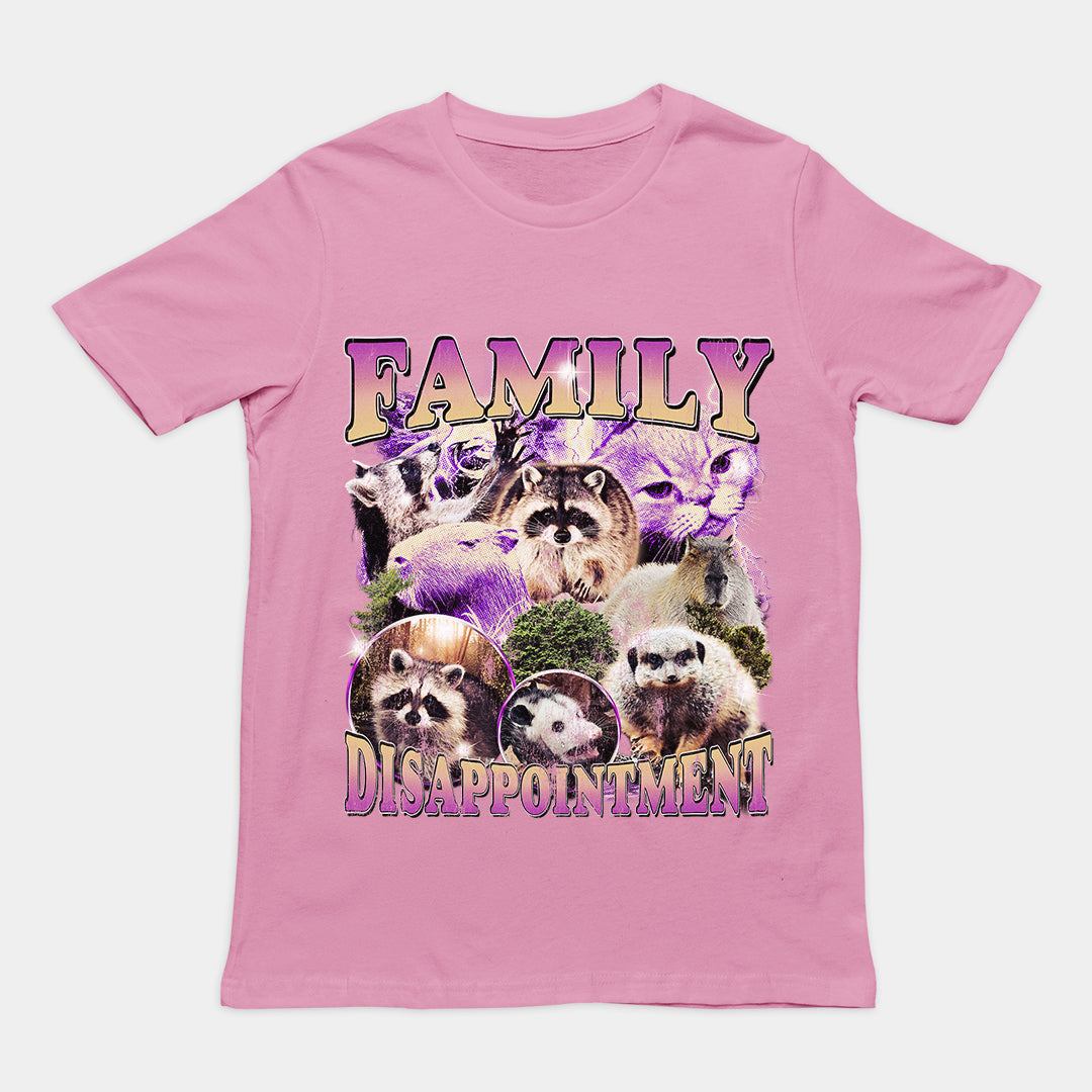 Family Dissapointment t-shirt