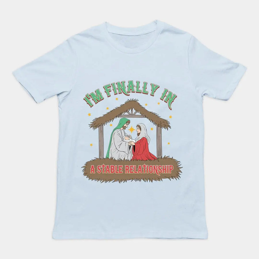 I'm Finally in a Stable Relationship T-Shirt - Orbital Clothing