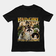 Ich bin ein böses Mädchen (Ich bin in allem schlecht) T-Shirt
