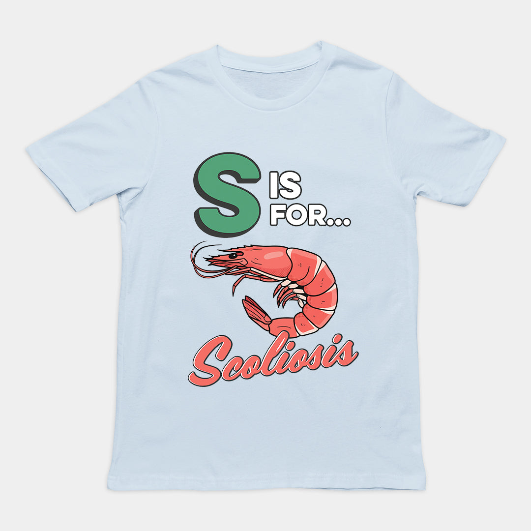 S is for Scoliosis T-Shirt Orbital Clothing