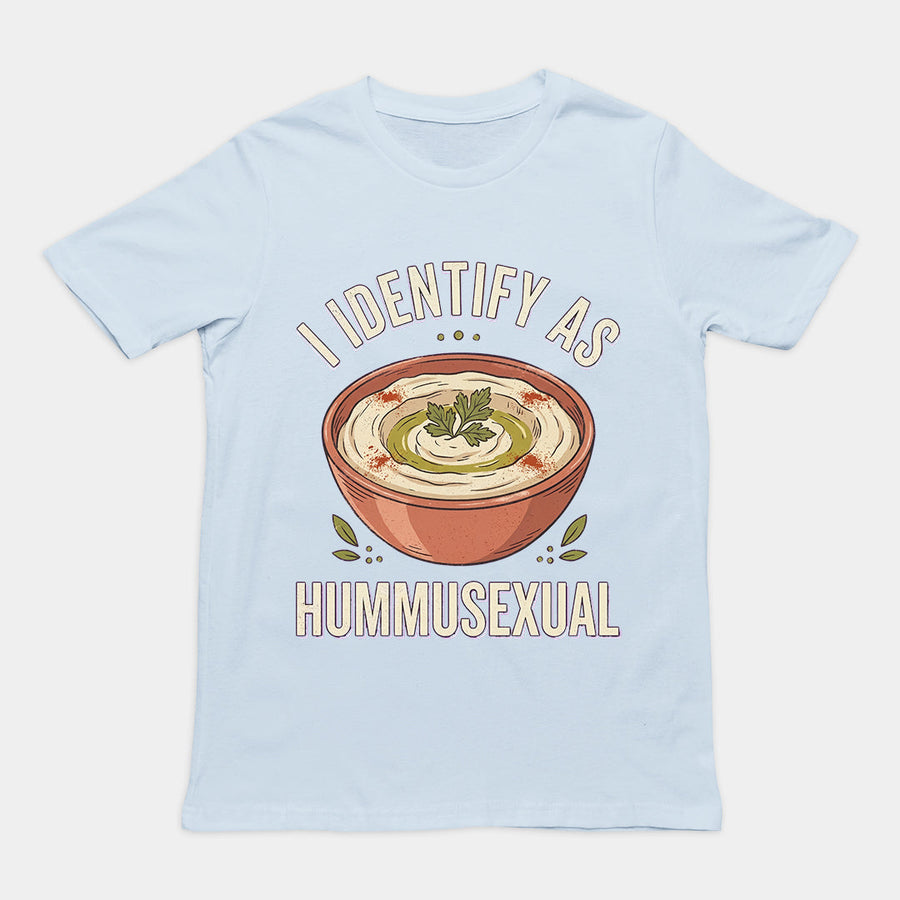 I identify as hummusexual T-Shirt Orbital Clothing