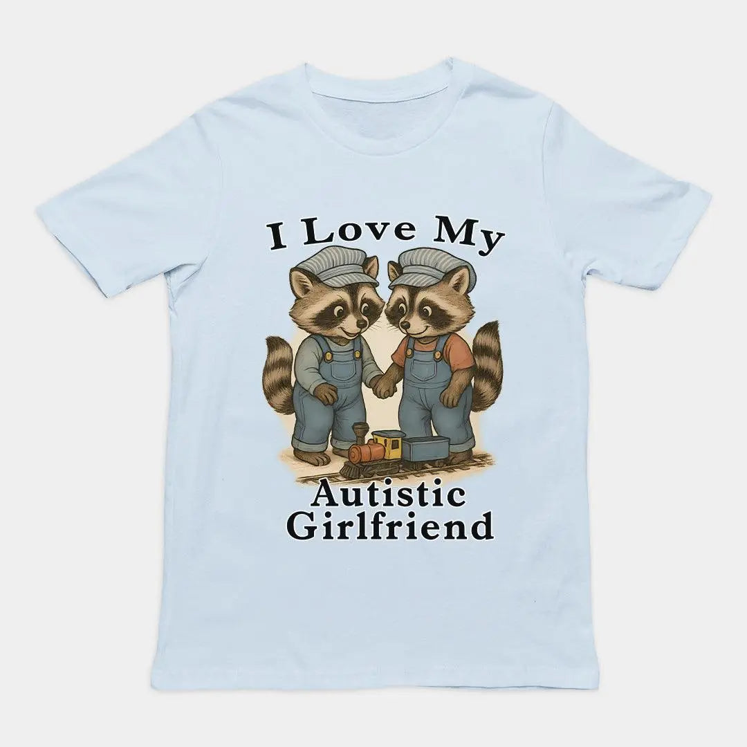 I Love my Autistic Girlfriend T-Shirt - Orbital Clothing