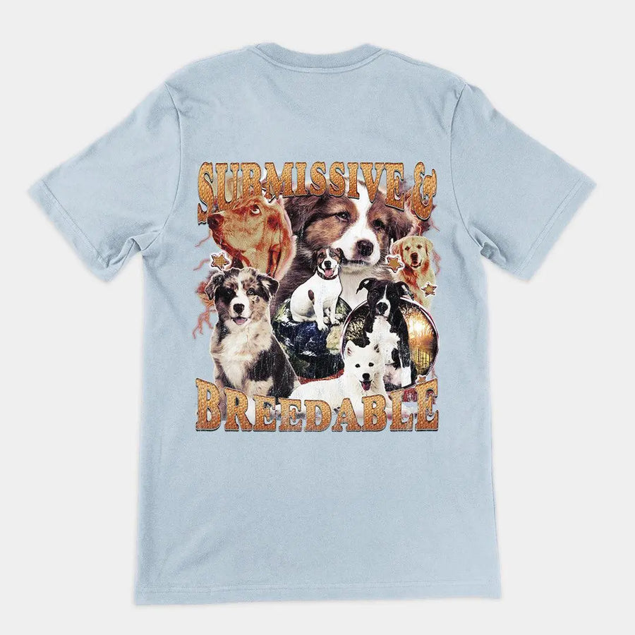 Submissive and Breedable t-shirt (backprint) - Orbital Clothing