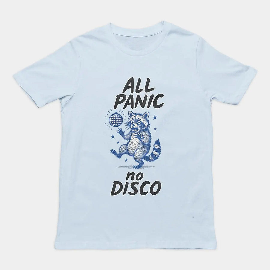 All Panic No Disco T-Shirt - Orbital Clothing