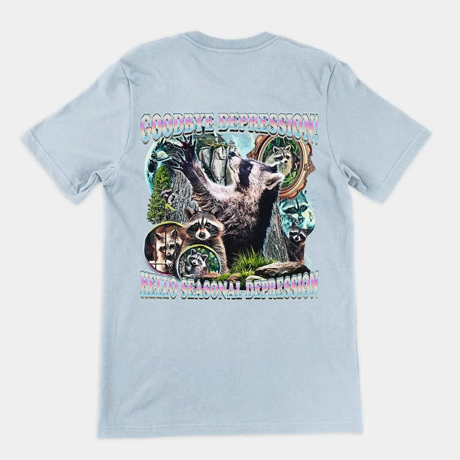 Goodbye Depression! Hello Seasonal Depression t-shirt (backprint) - Orbital Clothing