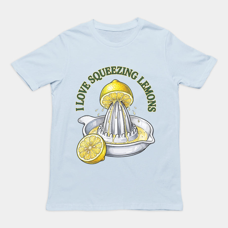 I love squeezing lemons T-Shirt Orbital Clothing