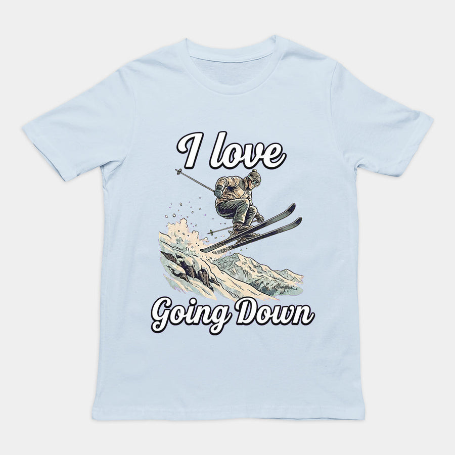 I love going down (skiing) T-Shirt Orbital Clothing