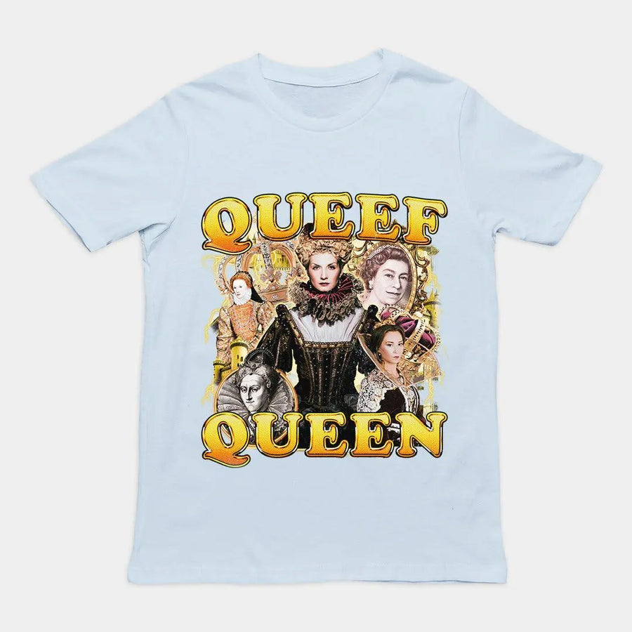 Queef Queen t-shirt - Orbital Clothing