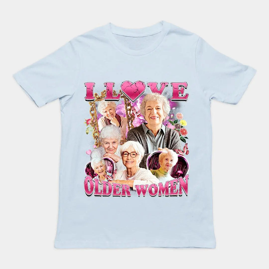 I Love Older Women t-shirt - Orbital Clothing