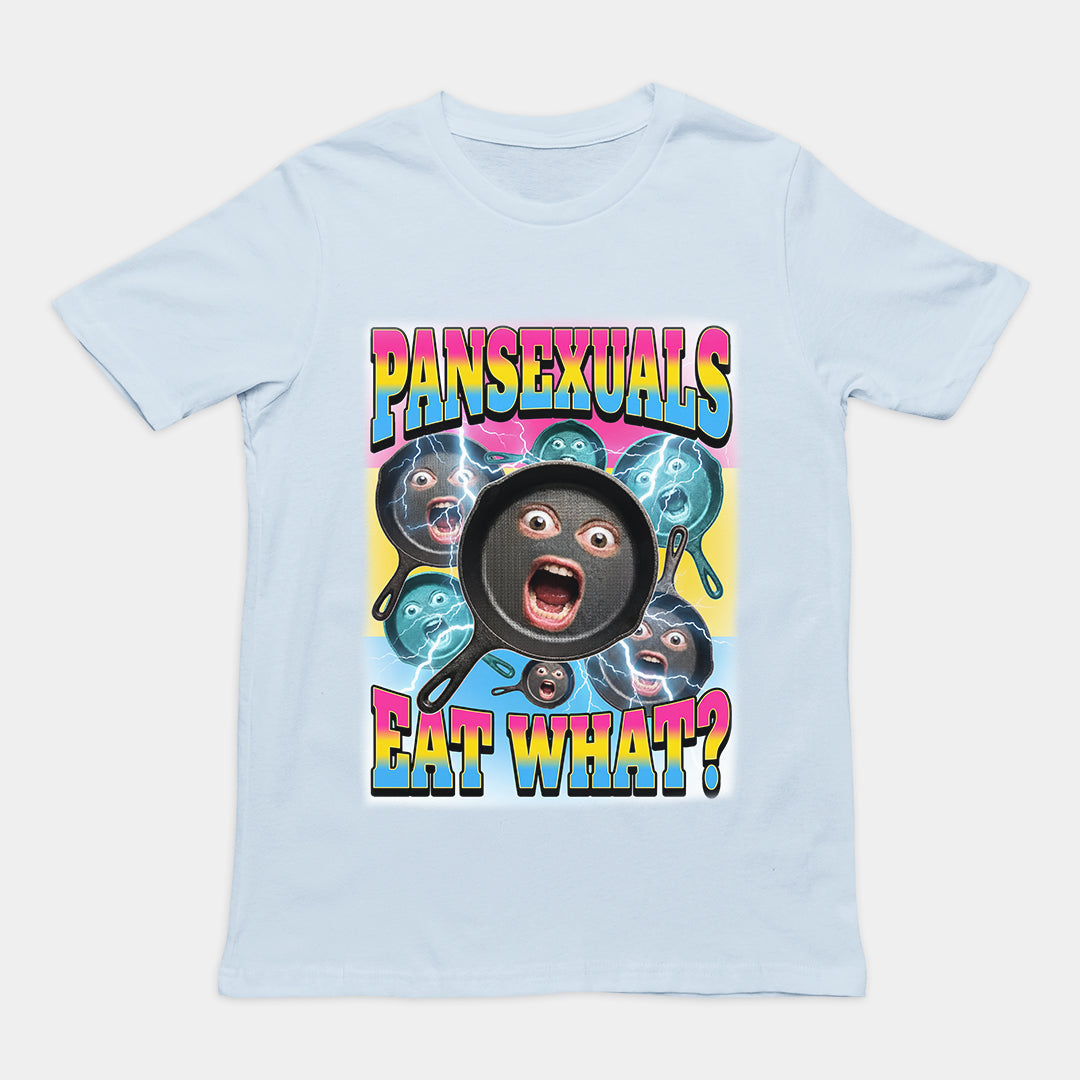 Pansexuals eat what T-Shirt Orbital Clothing