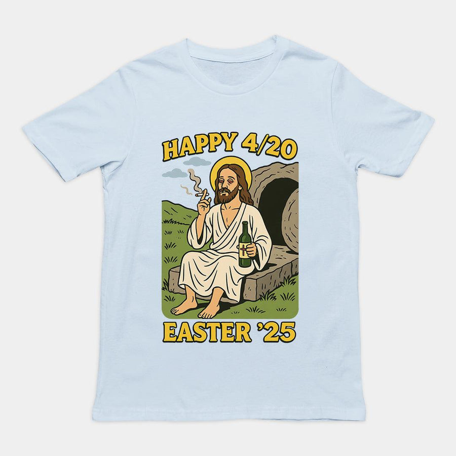 Happy 4/20 Easter '25 Jesus T-Shirt - Orbital Clothing