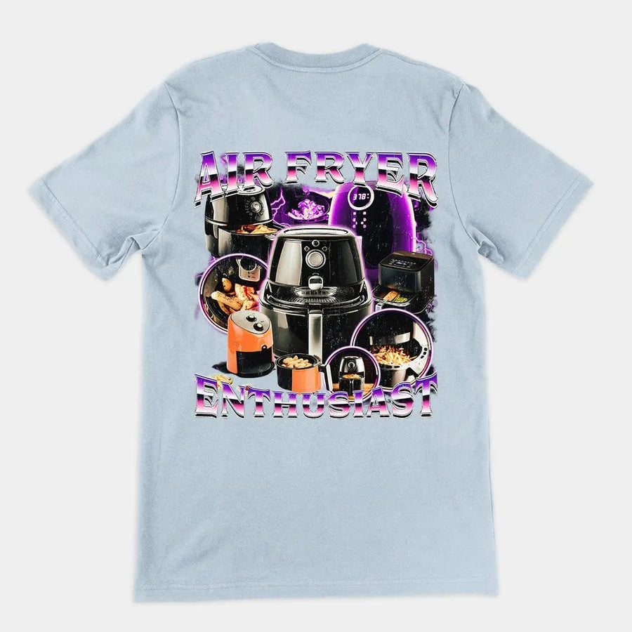Air Fryer Enthusiast t-shirt (backprint) - Orbital Clothing