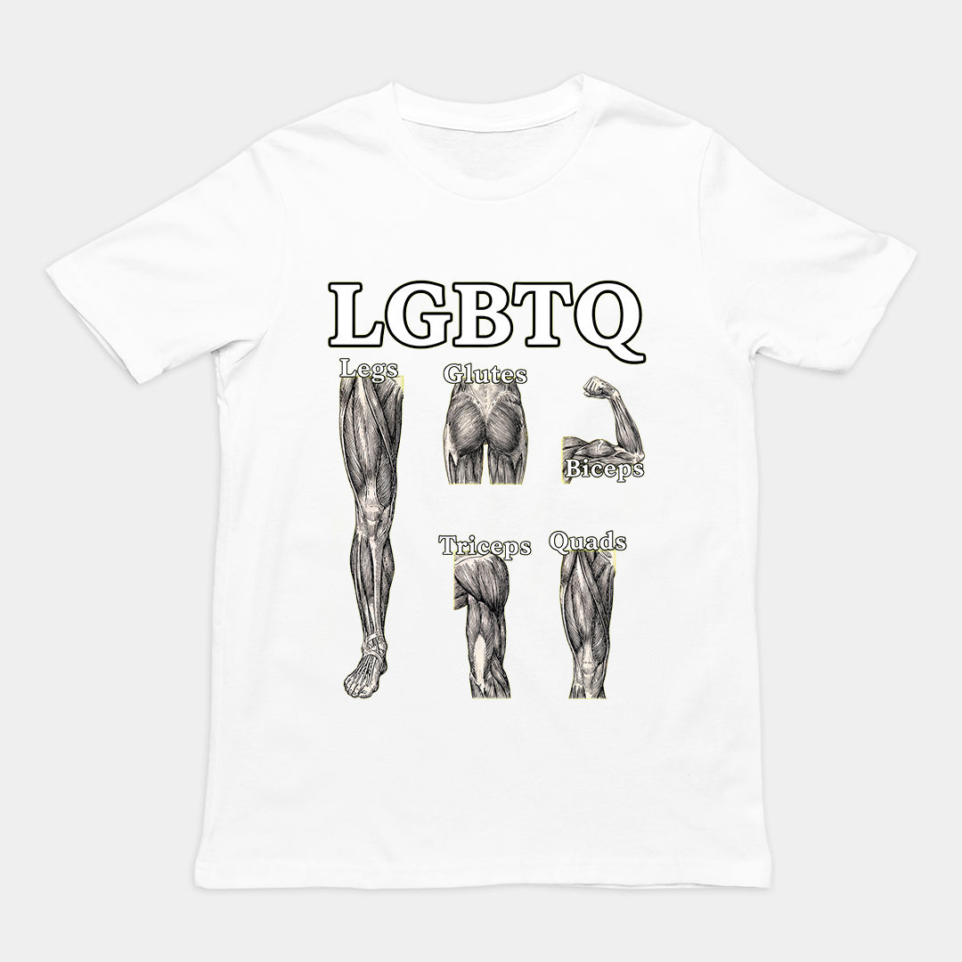 LGBTQ (legs glutes biceps tricpes quads) T-Shirt Orbital Clothing