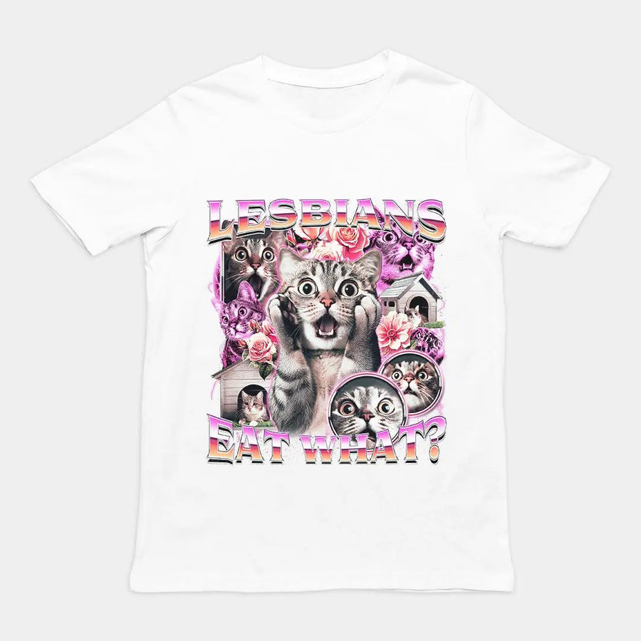 Lesbians Eat What T-Shirt - Orbital Clothing