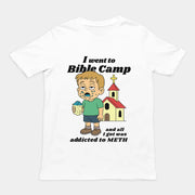 Ich war im Bibellager und alles, was ich davon hatte, war ein Meth-süchtiges T-Shirt