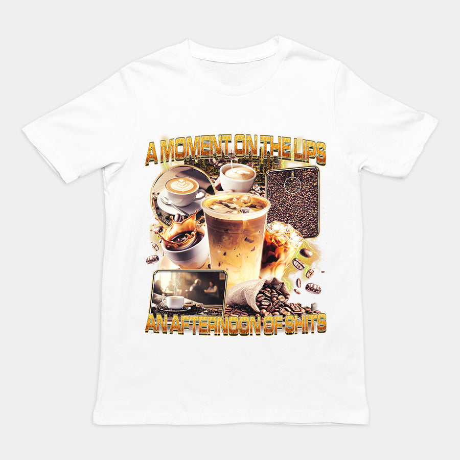 A moment on the lips an afternoon of sh T-Shirt Orbital Clothing